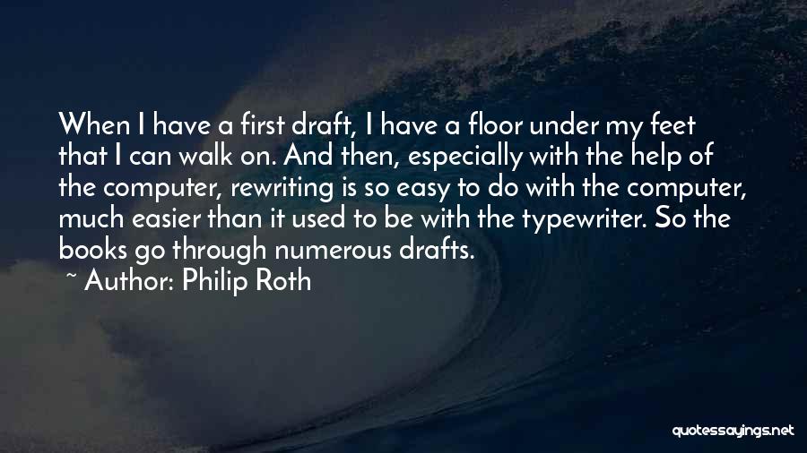 Rewriting The Past Quotes By Philip Roth