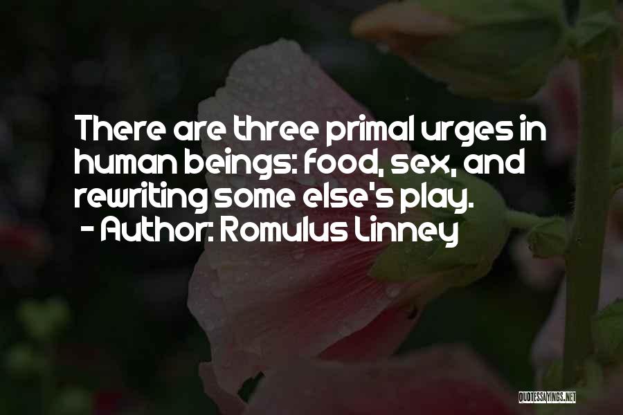 Rewriting The Past Quotes By Romulus Linney