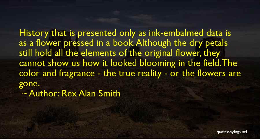 Rex Alan Smith Quotes 105358