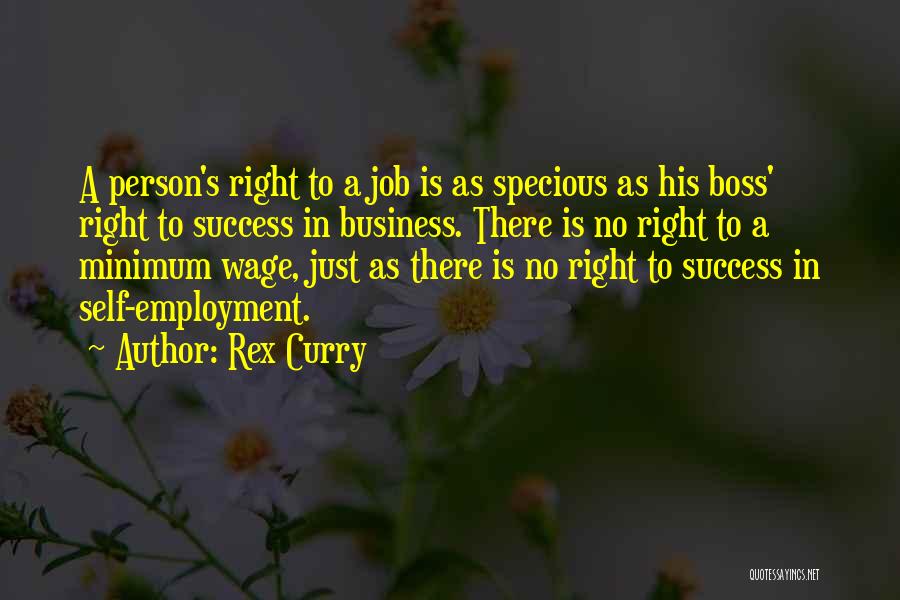 Rex Curry Quotes 1698594
