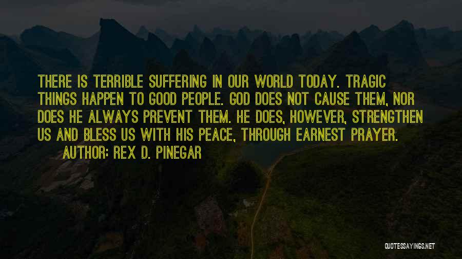 Rex D. Pinegar Quotes 662278