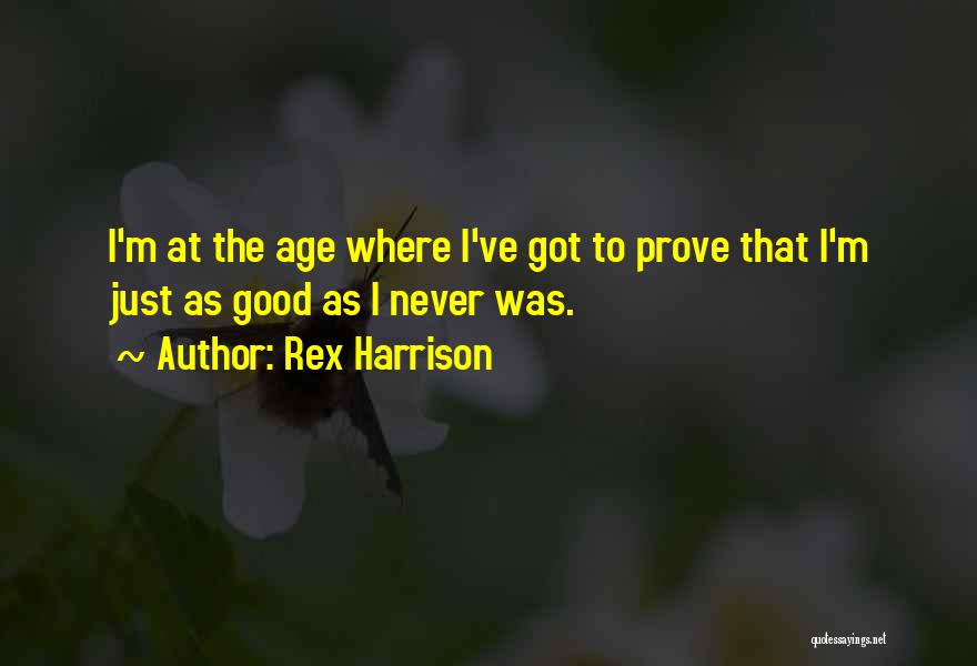 Rex Harrison Quotes 1346255