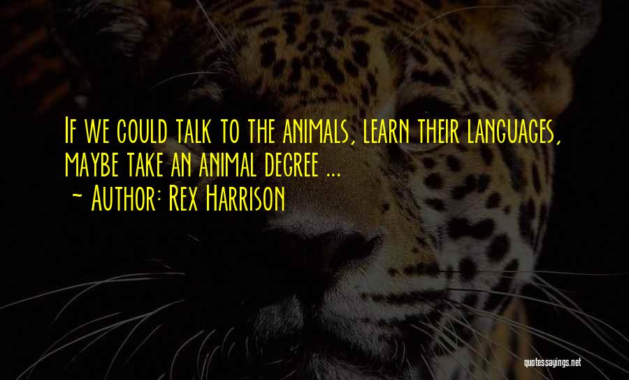 Rex Harrison Quotes 1834517