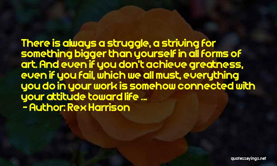 Rex Harrison Quotes 2150217