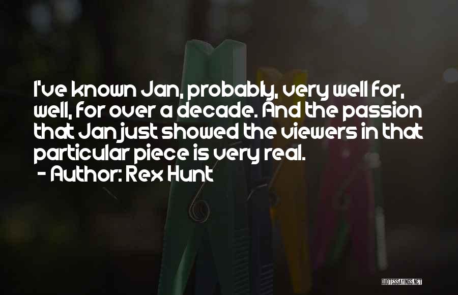 Rex Hunt Quotes 1044419