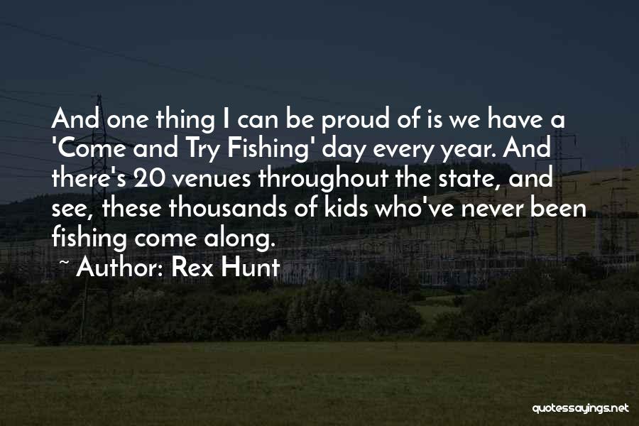 Rex Hunt Quotes 385705