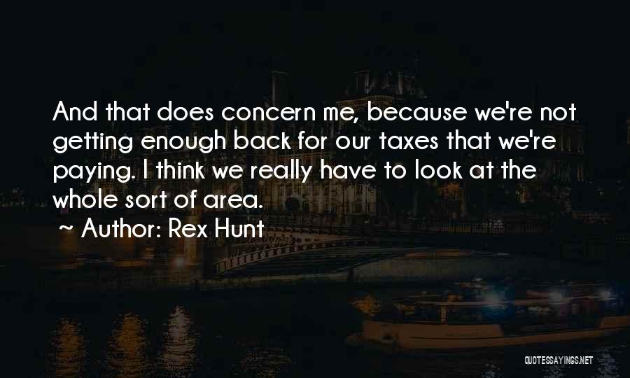 Rex Hunt Quotes 449657