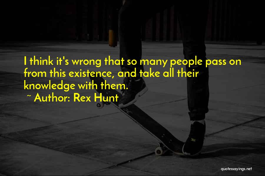 Rex Hunt Quotes 956618