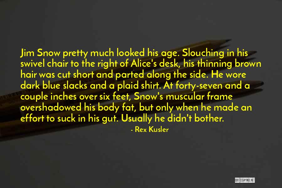 Rex Kusler Quotes 2146729 Rex Kusler Quotes 2146729