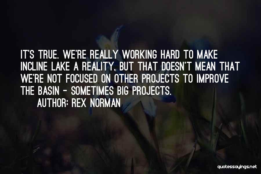 Rex Norman Quotes 875397