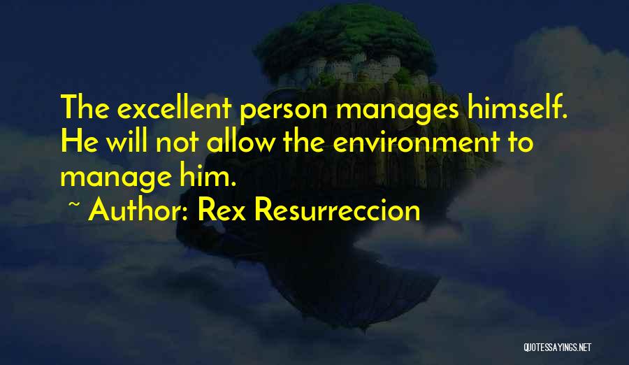 Rex Resurreccion Quotes 1227481