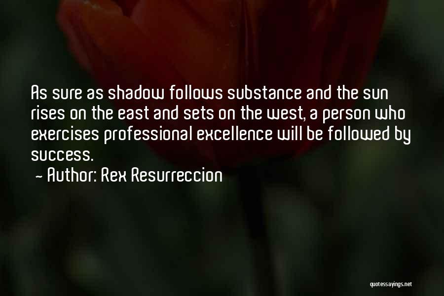 Rex Resurreccion Quotes 1327732