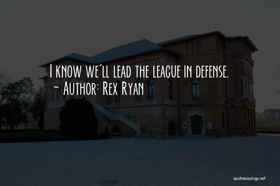 Rex Ryan Quotes 1562532