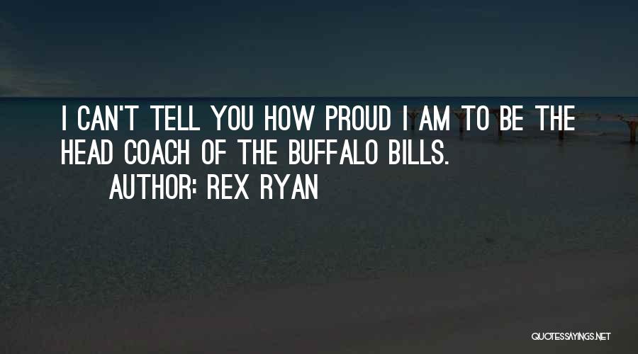 Rex Ryan Quotes 1675614