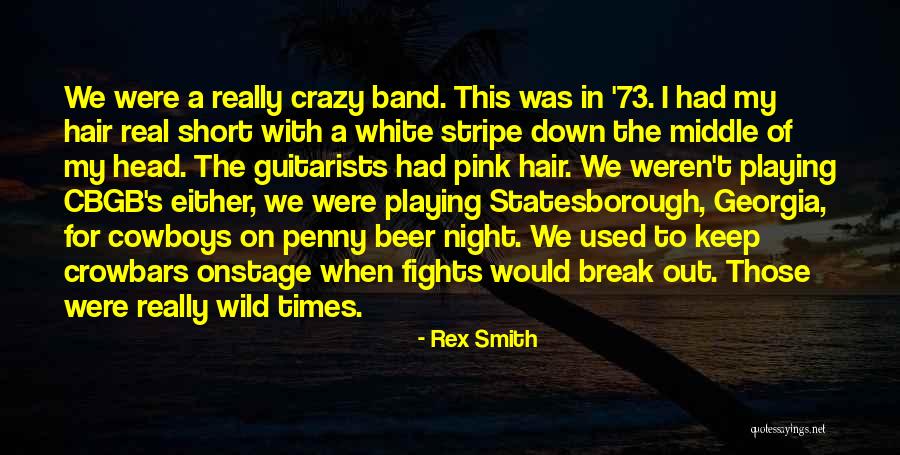 Rex Smith Quotes 1270714 Rex Smith Quotes 1270714