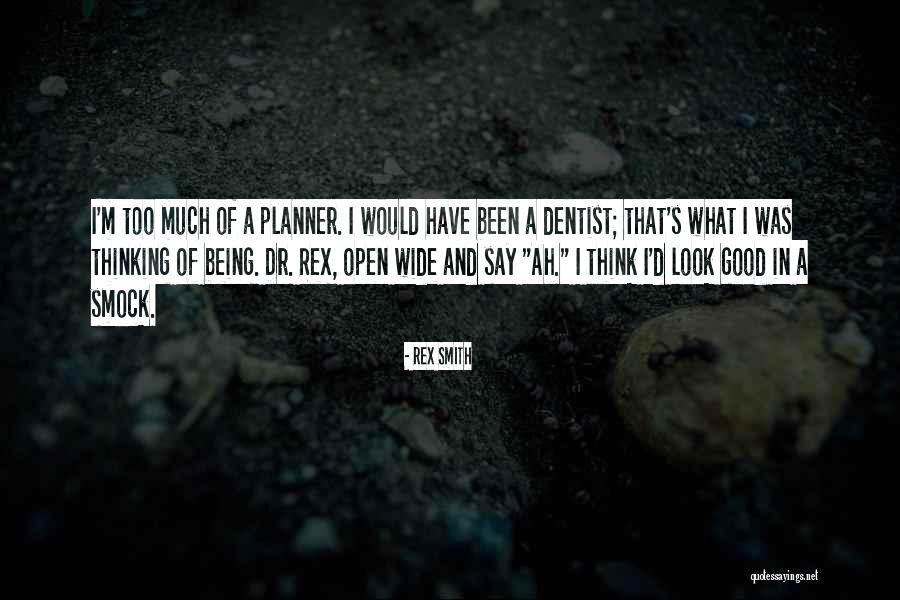 Rex Smith Quotes 2067909 Rex Smith Quotes 2067909