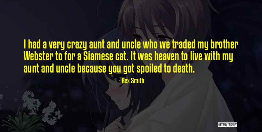 Rex Smith Quotes 466166 Rex Smith Quotes 466166