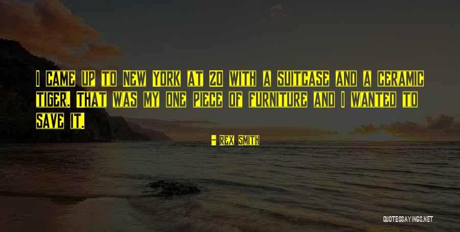 Rex Smith Quotes 757492 Rex Smith Quotes 757492