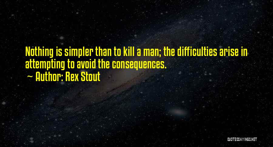 Rex Stout Quotes 1158375