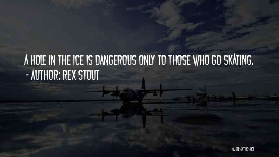 Rex Stout Quotes 137728