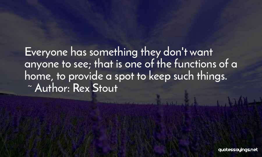 Rex Stout Quotes 1407418