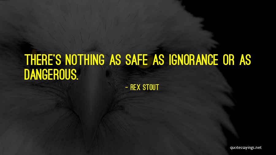 Rex Stout Quotes 1567309