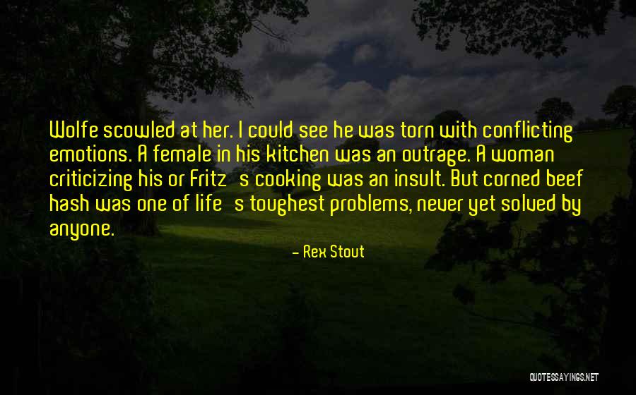 Rex Stout Quotes 1618951