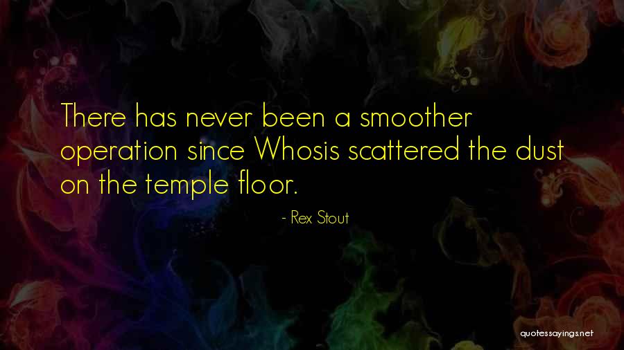 Rex Stout Quotes 842255