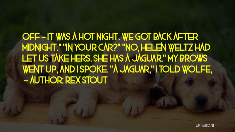 Rex Stout Quotes 850533