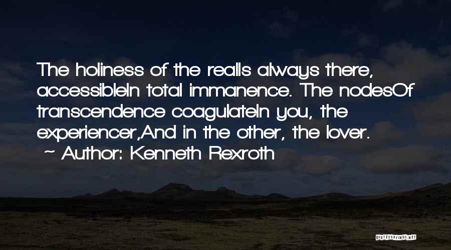 Rexroth Quotes By Kenneth Rexroth