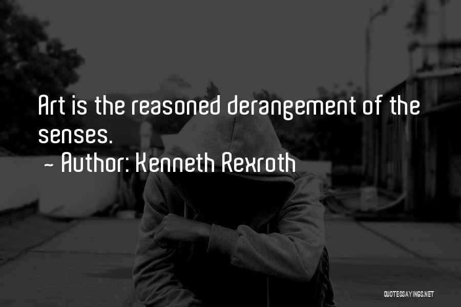 Rexroth Quotes By Kenneth Rexroth