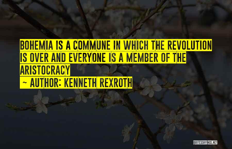 Rexroth Quotes By Kenneth Rexroth