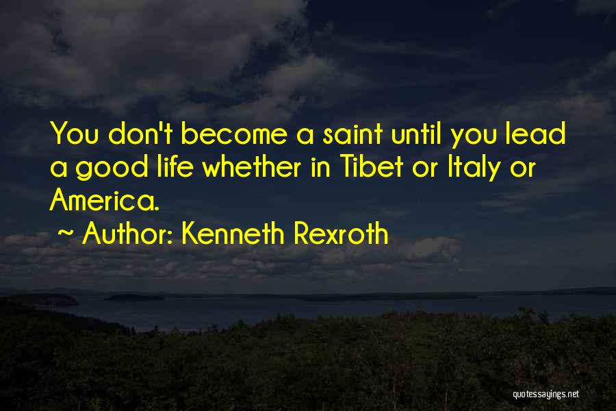 Rexroth Quotes By Kenneth Rexroth