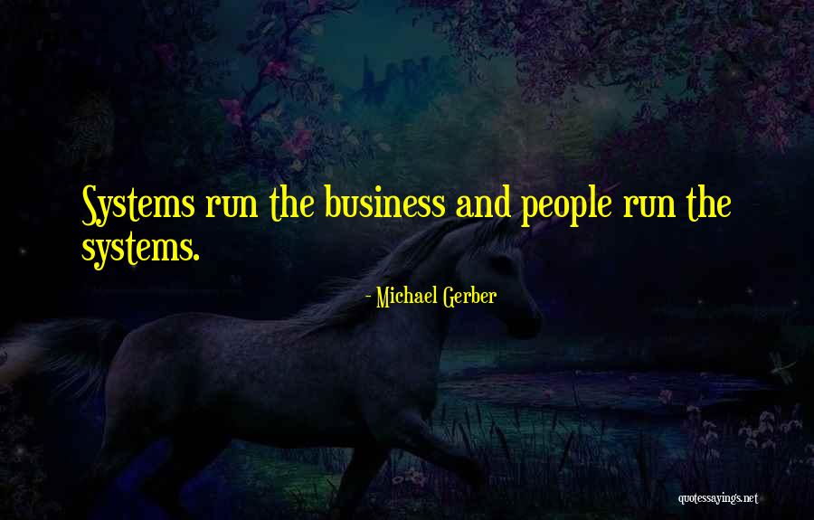 Reyansh Quotes By Michael Gerber Reyansh Quotes By Michael Gerber