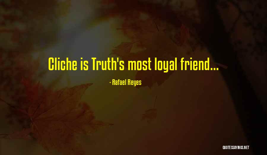 Reyes Quotes By Rafael Reyes Reyes Quotes By Rafael Reyes