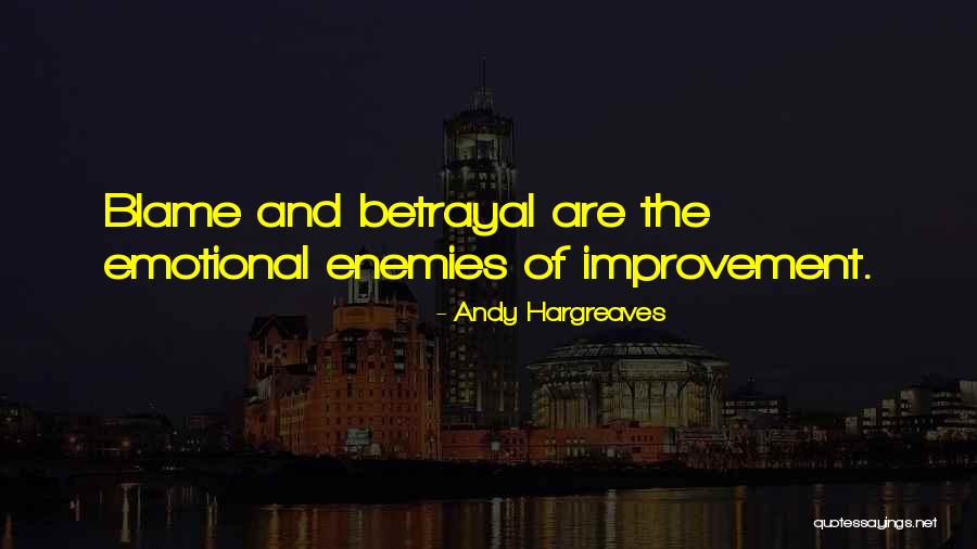 Reyhan Harmanci Quotes By Andy Hargreaves Reyhan Harmanci Quotes By Andy Hargreaves