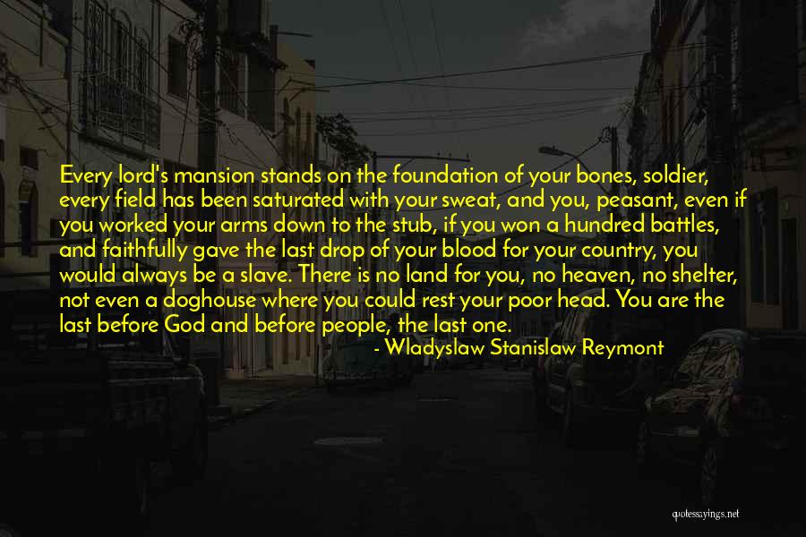Reymont Foundation Quotes By Wladyslaw Stanislaw Reymont Reymont Foundation Quotes By Wladyslaw Stanislaw Reymont