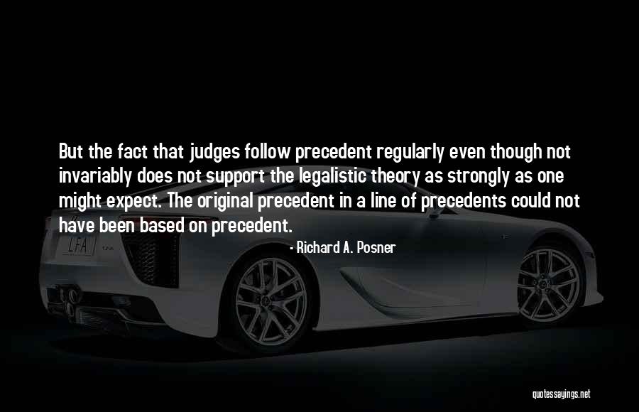 Reymont Wladyslaw Quotes By Richard A. Posner Reymont Wladyslaw Quotes By Richard A. Posner
