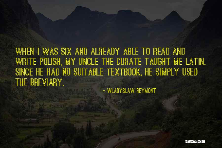 Reymont Wladyslaw Quotes By Wladyslaw Reymont Reymont Wladyslaw Quotes By Wladyslaw Reymont