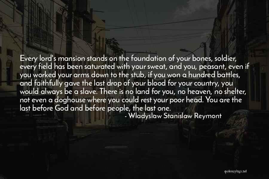 Reymont Wladyslaw Quotes By Wladyslaw Stanislaw Reymont Reymont Wladyslaw Quotes By Wladyslaw Stanislaw Reymont