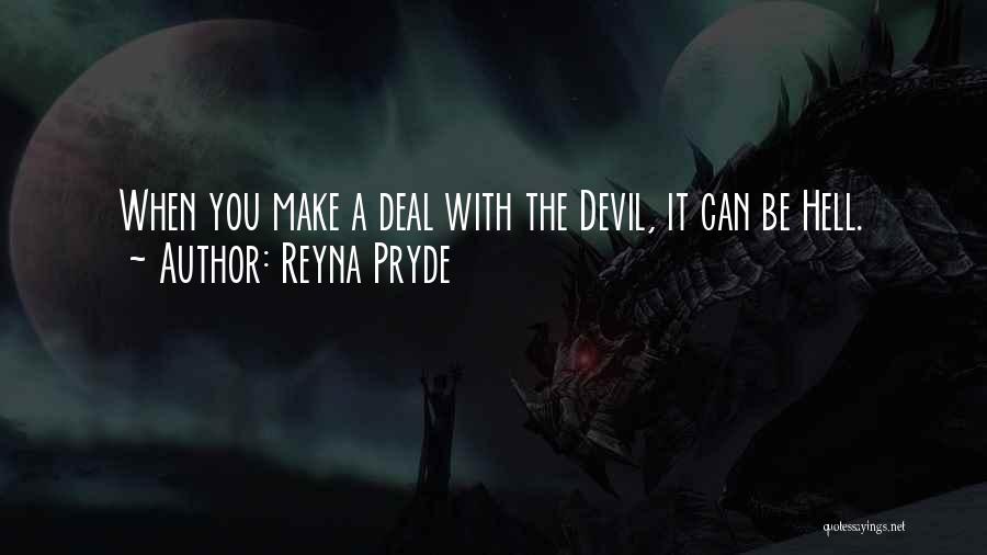 Reyna Pryde Quotes 1742662