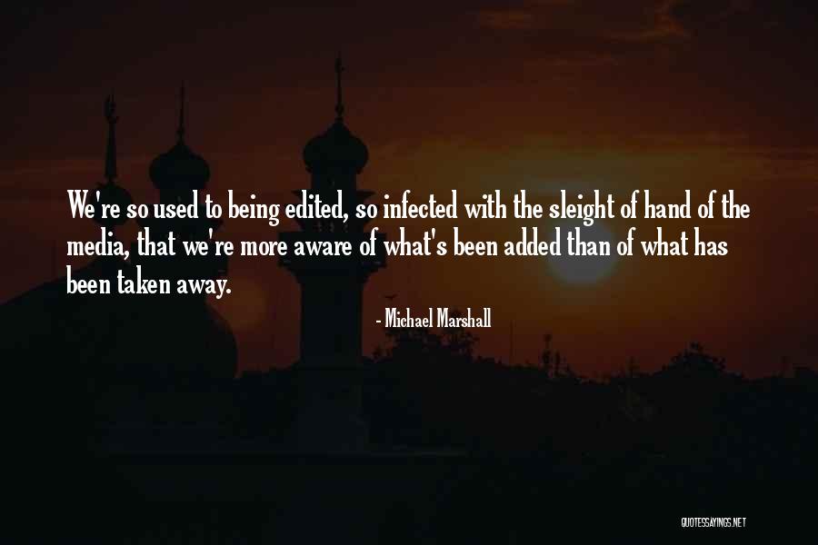 Reynaertcollege Quotes By Michael Marshall Reynaertcollege Quotes By Michael Marshall