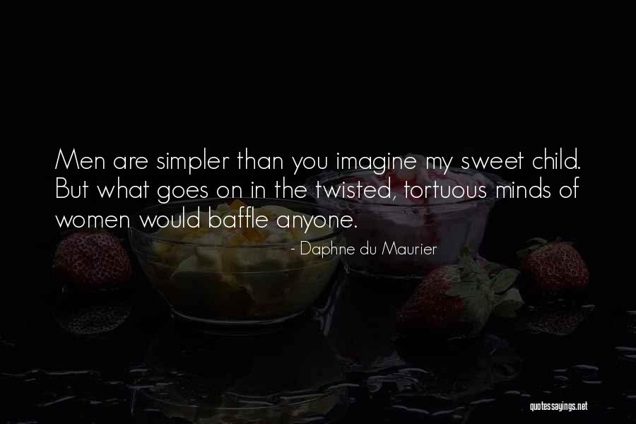 Reynaldi Becenti Quotes By Daphne Du Maurier Reynaldi Becenti Quotes By Daphne Du Maurier