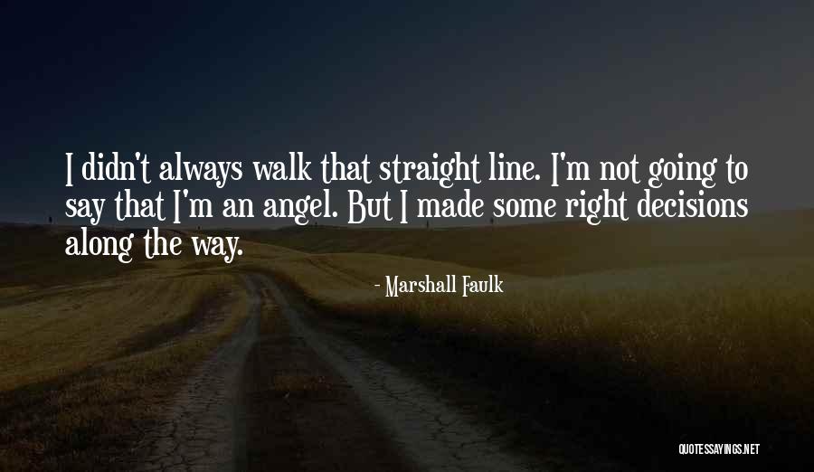 Reynante Danseco Quotes By Marshall Faulk Reynante Danseco Quotes By Marshall Faulk
