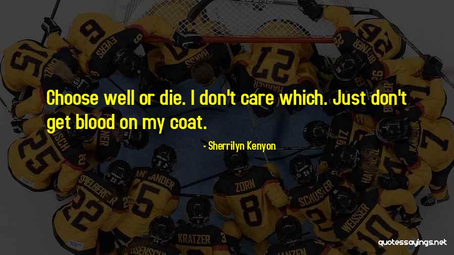 Reynier Germ Quotes By Sherrilyn Kenyon Reynier Germ Quotes By Sherrilyn Kenyon