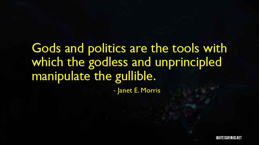 Reynier Gonzalez Quotes By Janet E. Morris