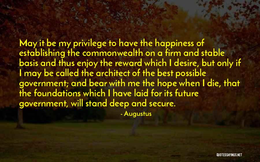 Reynier Leyva Quotes By Augustus Reynier Leyva Quotes By Augustus