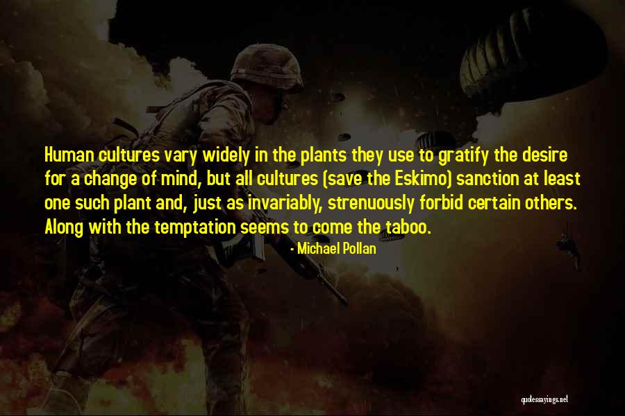 Rez Sisters Quotes By Michael Pollan Rez Sisters Quotes By Michael Pollan