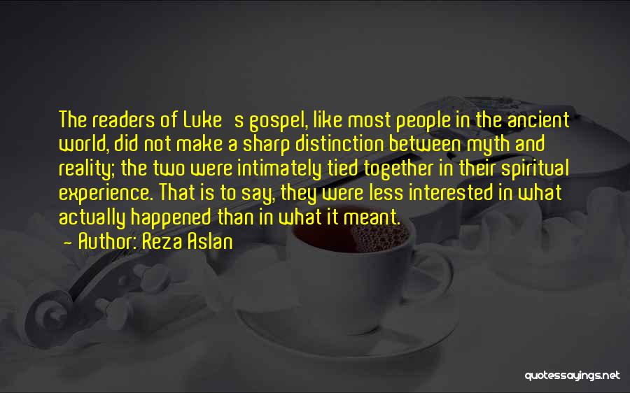 Reza Aslan Quotes 1166358