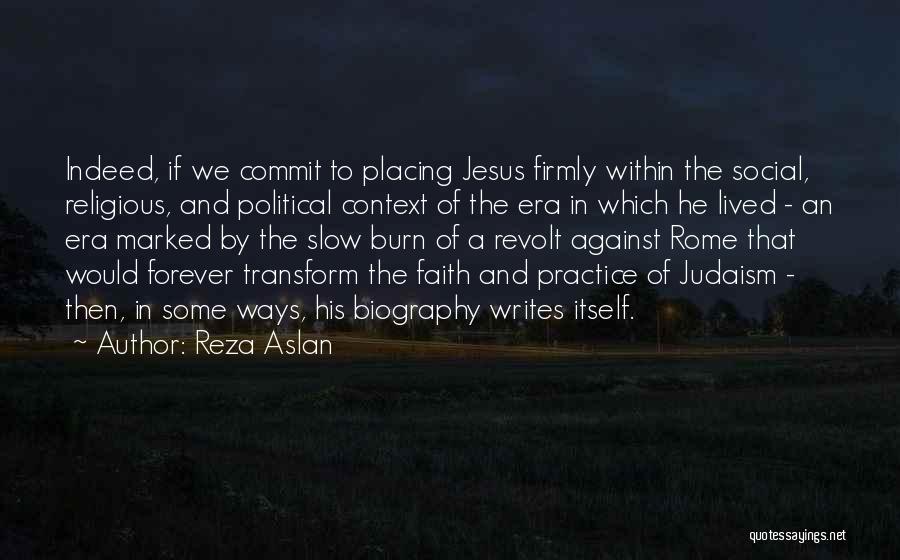 Reza Aslan Quotes 1530847